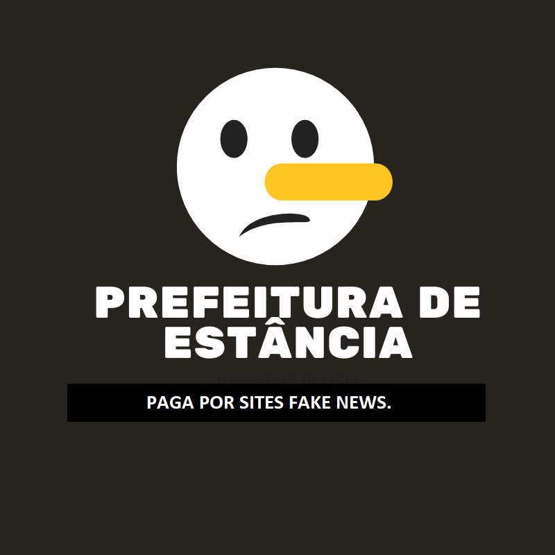 Prefeitura de Estância paga por sites fake news